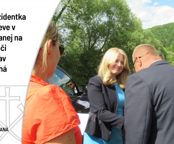 Aktuality / Návšteva prezidentky v obci Nižná Slaná - foto