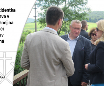 Aktuality / Návšteva prezidentky v obci Nižná Slaná - foto